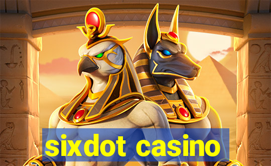 sixdot casino